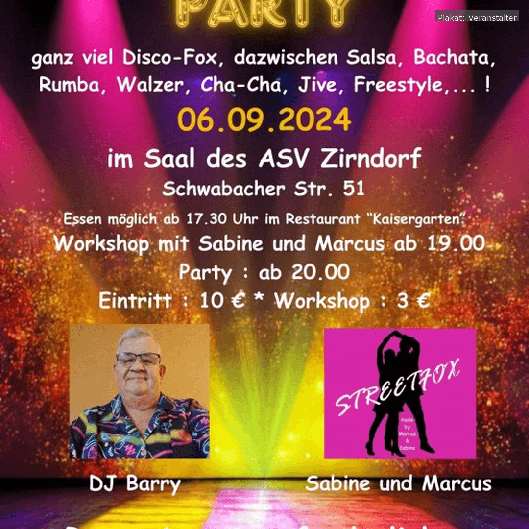 Disco-Fox-Party in Zirndorf: Ein Abend voller Tanz und Musik mit DJ Barry und einem Workshop von Sabine und Marcus.