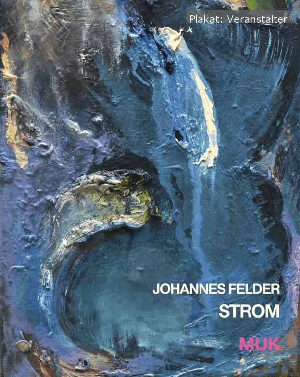 Kunstausstellung "STROM" von Johannes Felder im MUK Kunstverein Zirndorf: Dynamische Farbwelten in ständiger Bewegung.